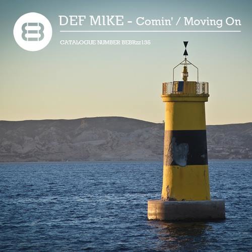 DEF Mike - Comin' (brown eyed boyz records)