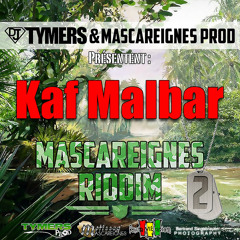 KAF MALBAR ft DJ TYMERS - Tune La Lé Doss