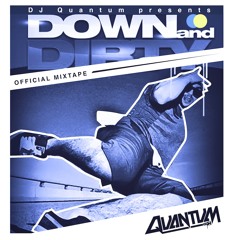 Down And Dirty Official Mixtape