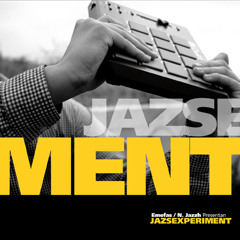 04. Jazsexperiment - Rap, Jazz, Sábanas y Beats Con EkualyRitmos
