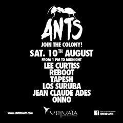 Jean Claude Ades Live @ UNITED ANTS, Ushuaia Beach Hotel
