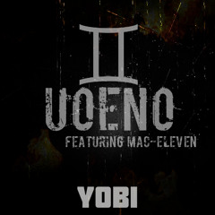 UOENO Feat. Mac-Eleven