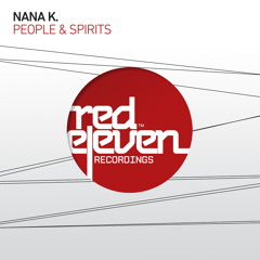 Nana K. - People & Spirits (Original Mix)