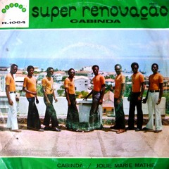 Cabinda (Super Renovação, Rebita, 1972-3)