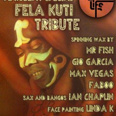 MUSIC AS LIFE  Afro-Beat Special Fela Kuti tribute// FABOO SUNJAH