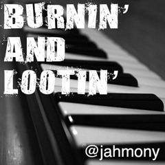 Burnin' And Lootin' | Melodica Ashibi