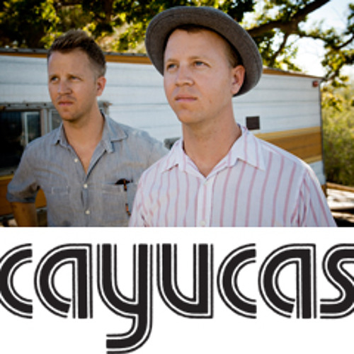 Cayucas - Will "The Thrill"