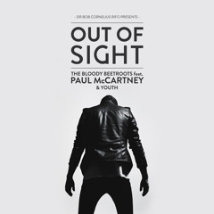 feat Paul McCartney & Youth 'Out Of Sight' (Killaflaw Remix)