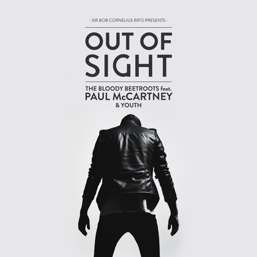 feat Paul McCartney & Youth 'Out Of Sight' (Killaflaw Remix)
