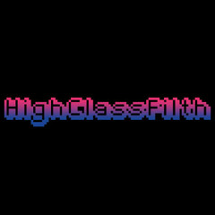 High Class Filth - 1200