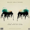 Wiz Khalifa-Look Into My Eyes *HOT *BLACC HOLLYWOOD*
