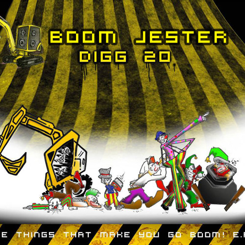 DIGG 20 - Boomjester - Things that make you go boom EP (OUT NOW! FREE!!!)