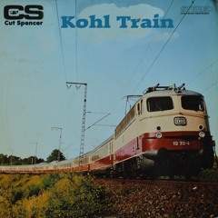 Cut Spencer - Kohl Train