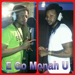 DANNEE J ft L.A.J ''E GO MONAH U''