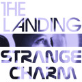 The&#x20;Landing Strange&#x20;Charm Artwork