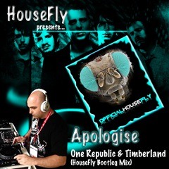 *FREE DOWNLOAD* Apologise (HouseFly Bootleg) OneRepublic & Timbaland