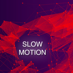 Fabian Hug - Slow Motion Mixtape
