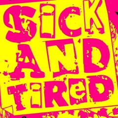 SICK AND TIRED (Mike Sure Paul Lawrence Remix)