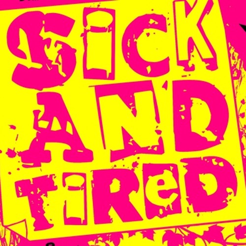 SICK AND TIRED (Mike Sure Paul Lawrence Remix)