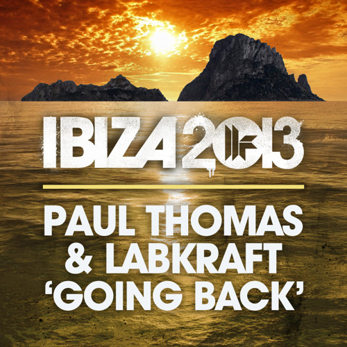 Paul Thomas & Labkraft - Going Back (Toolroom Records) Out Now !
