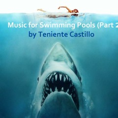 Music for Swimming Pools (Part 2)