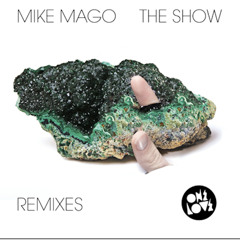 Mike Mago - The Show (Lane 8 Remix)