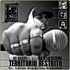 Le Eloi - Território Restrito part. Vato Loko, Rg do Q.I & Young NeighKorHood