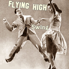 "Flying High" Swing Version & Swingdance video included (Collab click for more info)