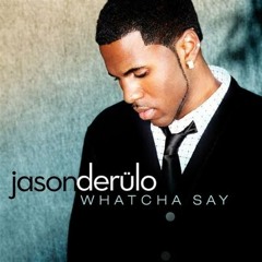 Jason Derulo Whatcha Say (Dubstep Remix)
