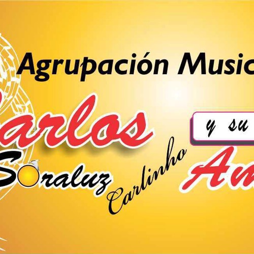 Descargar CARLOS%20SORALUZ%20Y%20SU%20GRUPO%20AMOR 