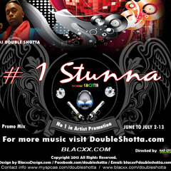 #1Stunna Preview Double Shotta Mix 8 Mins