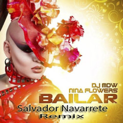 Nina Follers- Baila Tu Vida(Salvador Navarrete Remix )WEB