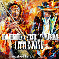 Dan's Mashup:  Jimi Hendrix + Stevie Ray Vaughan - Little Wing