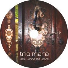 TRİO MARA - DERÎ - BEHIND THE DOORS - CD TEASER