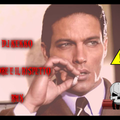 Dj Kekko_ L Onore E Il Rispetto Remix
