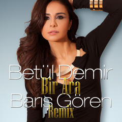 Bir Ara (Barış Gören Remix) (Powertürk Adrenal-in)