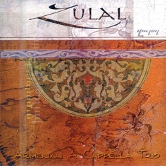 Zulal - Im Khorodig Yar