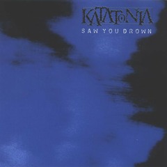 Katatonia - Saw You Drown EP