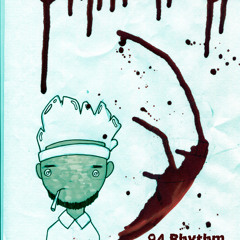 94 Rhythms (Prod. Virtuoso the God)