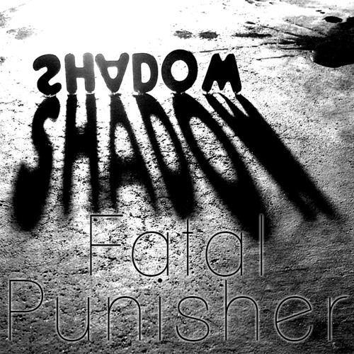 Shadow
