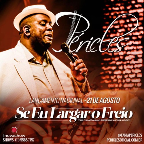 Péricles-SE EU LARGAR O FREIO