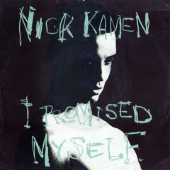 Nick Kamen - I Promised Myself (T-Age's promised DJ Mix)