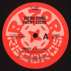 Treaty - Yothu Yindi (Filthy Lucre Remix) remaster
