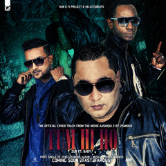 TUMHI HO 2FAMOUS ZU B ft.BABY