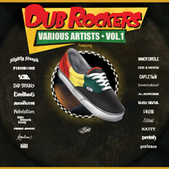 Ragga Dub (Perro Bravo Remix)- Bad Brains feat. Angelo Moore of Fishbone - Dub Rockers Vol. 1