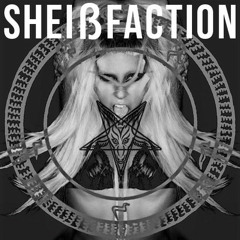 Sheißfaction (Richard L Mashup)-Lady Gaga vs Benny Benassi