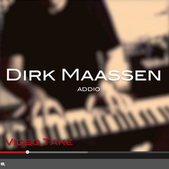 Dirk Maassen - Addio 2013 (Youtube Take: http://youtu.be/4FTIjwkHZUA)