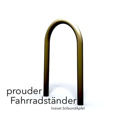 Fahrradständer (liveset SofAundApfel 22.08.13)