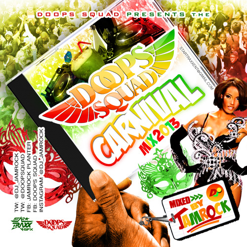 DOOPS SQUAD CARNIVAL MIX 2013