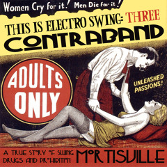 This Is Electro Swing: Vol 3 (Contraband)